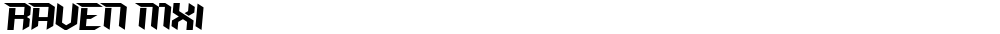 RAVEN MXI