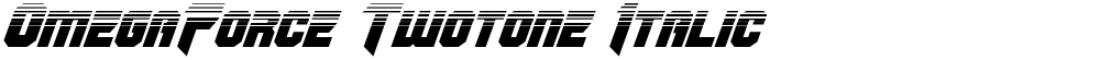 OmegaForce Twotone Italic