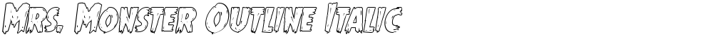 Mrs. Monster Outline Italic