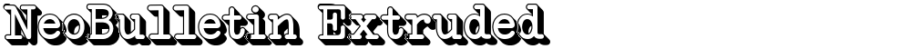NeoBulletin Extruded