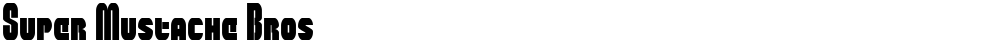 Super Mustache Bros