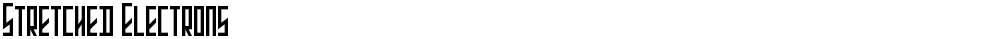 Stretched Electrons