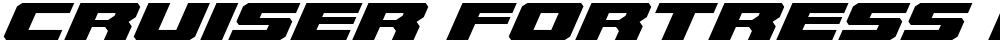 Cruiser Fortress Expanded Italic