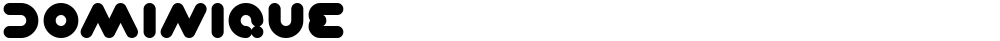 DOMINIQUE