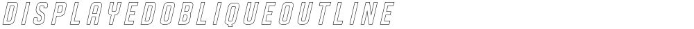 DISPLAYEDObliqueoutline