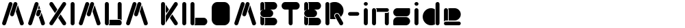 MAXIMUM KILOMETER-inside