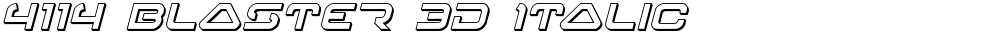 4114 Blaster 3D Italic