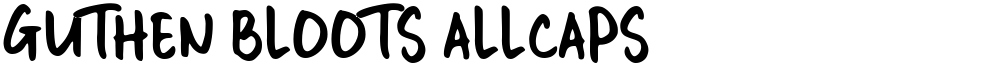 GUTHEN BLOOTS ALLCAPS
