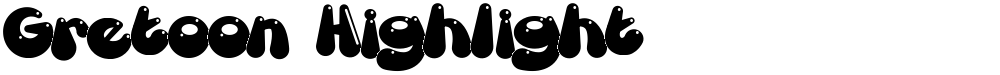 Gretoon Highlight