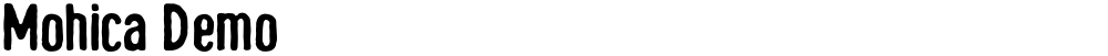Mohica Demo