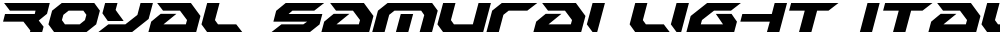 Royal Samurai Light Italic