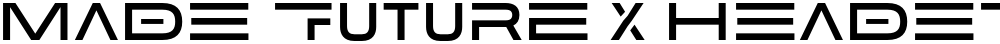 MADE Future X HEADER