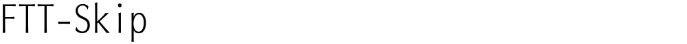 FTT-Skip