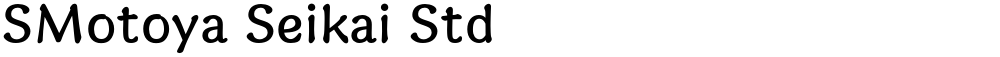 SMotoya Seikai Std