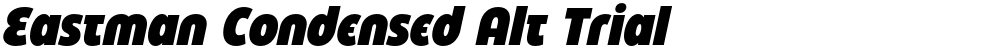 Eastman Condensed Alt Trial