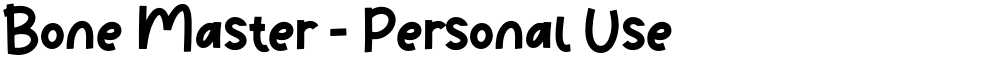 Bone Master - Personal Use
