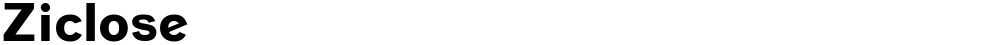 Ziclose