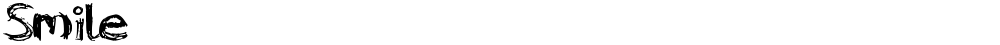Smile