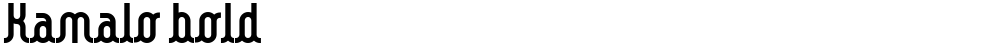 Kamalo bold