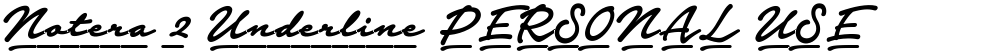Notera 2 Underline PERSONAL USE