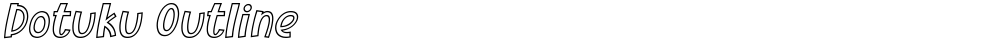 Dotuku Outline