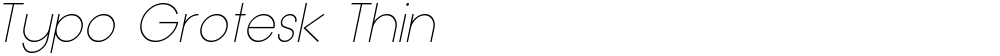 Typo Grotesk Thin