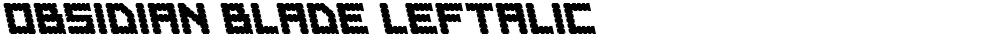 Obsidian Blade Leftalic