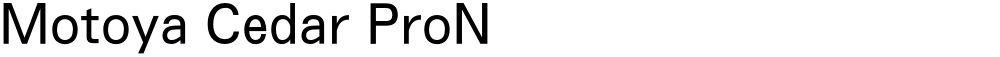 Motoya Cedar ProN